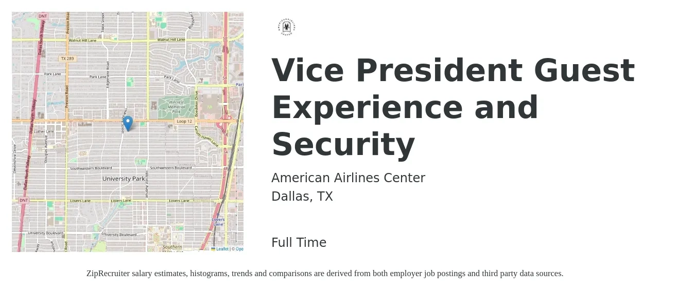 American Airlines Center job posting for a Vice President Guest Experience and Security in Dallas, TX with a salary of $84,100 to $116,200 Yearly with a map of Dallas location.
