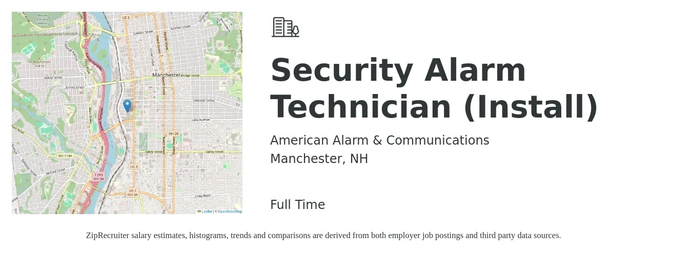 American Alarm & Communications job posting for a Security Alarm Technician (Install) in Manchester, NH with a salary of $22 to $30 Hourly with a map of Manchester location.