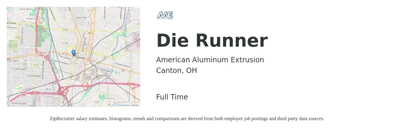 American Aluminum Extrusion job posting for a Die Runner in Canton, OH with a salary of $22 to $28 Hourly with a map of Canton location.
