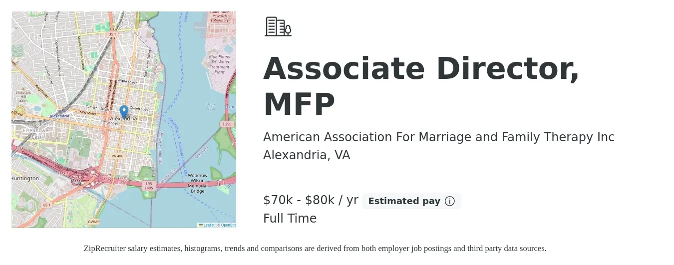 American Association For Marriage and Family Therapy Inc job posting for a Associate Director, MFP in Alexandria, VA with a salary of $70,000 to $80,000 Yearly with a map of Alexandria location.