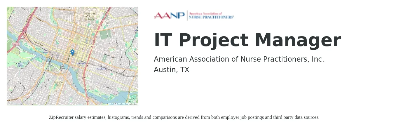 American Association of Nurse Practitioners, Inc. job posting for a IT Project Manager in Austin, TX with a salary of $69,100 to $120,000 Yearly with a map of Austin location.