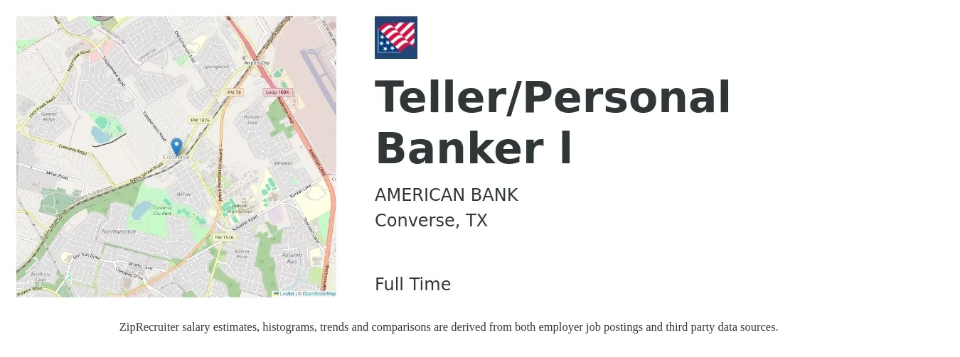 AMERICAN BANK job posting for a Teller/Personal Banker l in Converse, TX with a salary of $18 to $21 Hourly with a map of Converse location.