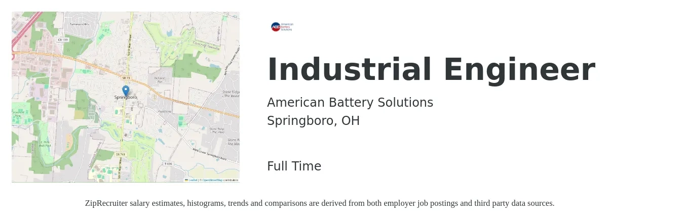 American Battery Solutions job posting for a Industrial Engineer in Springboro, OH with a salary of $61,700 to $83,300 Yearly with a map of Springboro location.