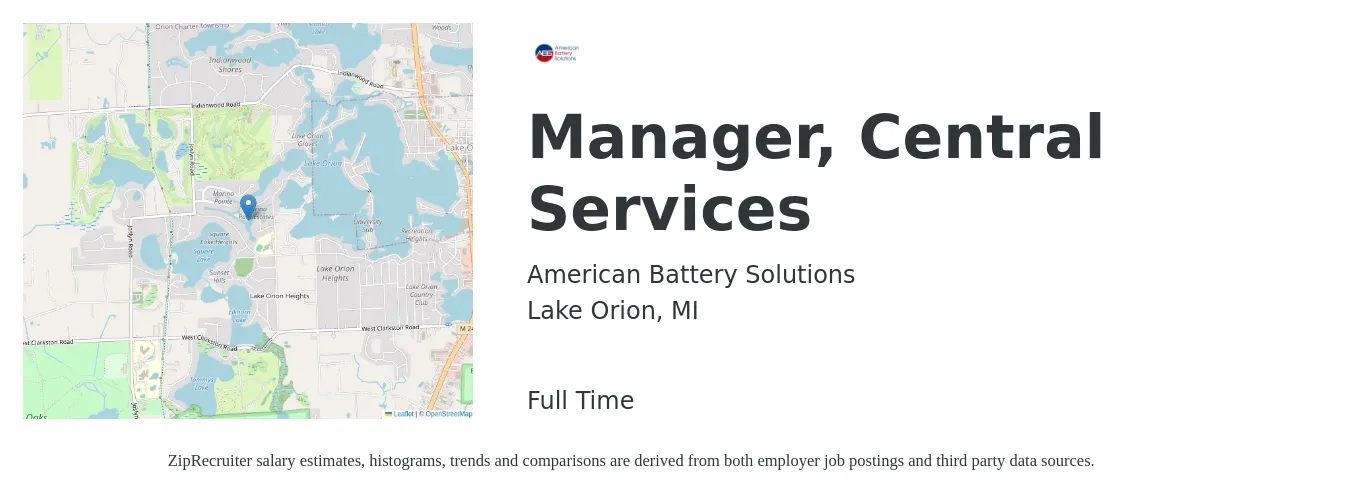 American Battery Solutions job posting for a Manager, Central Services in Lake Orion, MI with a salary of $37,800 to $64,500 Yearly with a map of Lake Orion location.