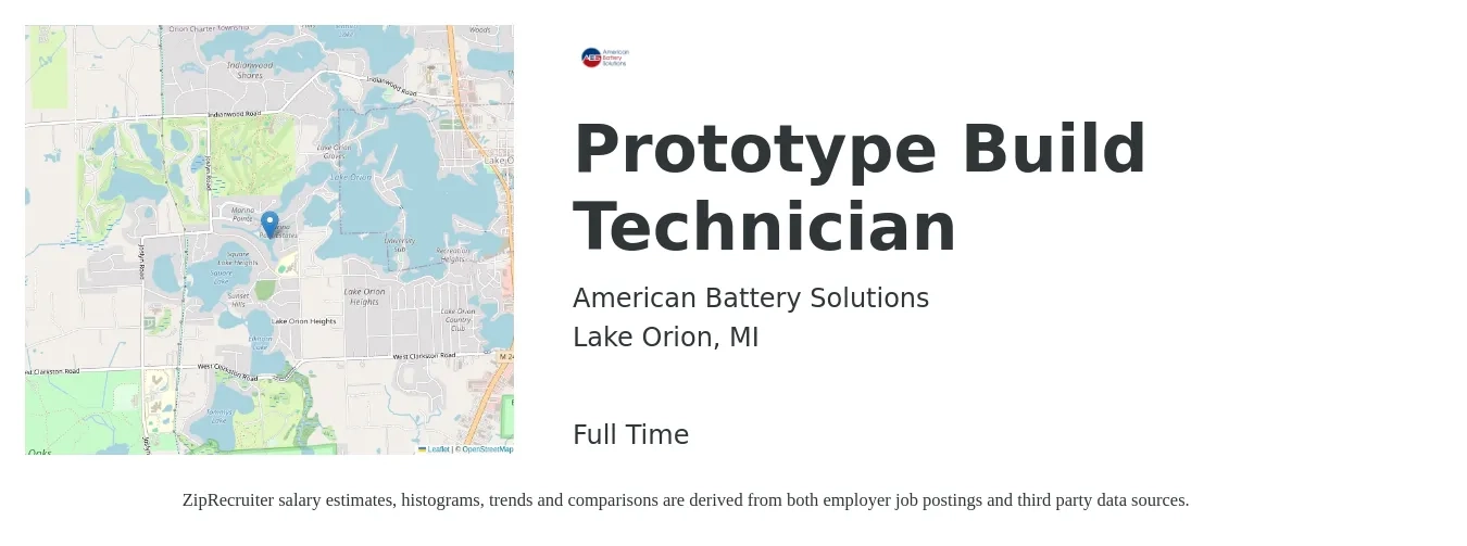 American Battery Solutions job posting for a Prototype Build Technician in Lake Orion, MI with a salary of $19 to $26 Hourly with a map of Lake Orion location.