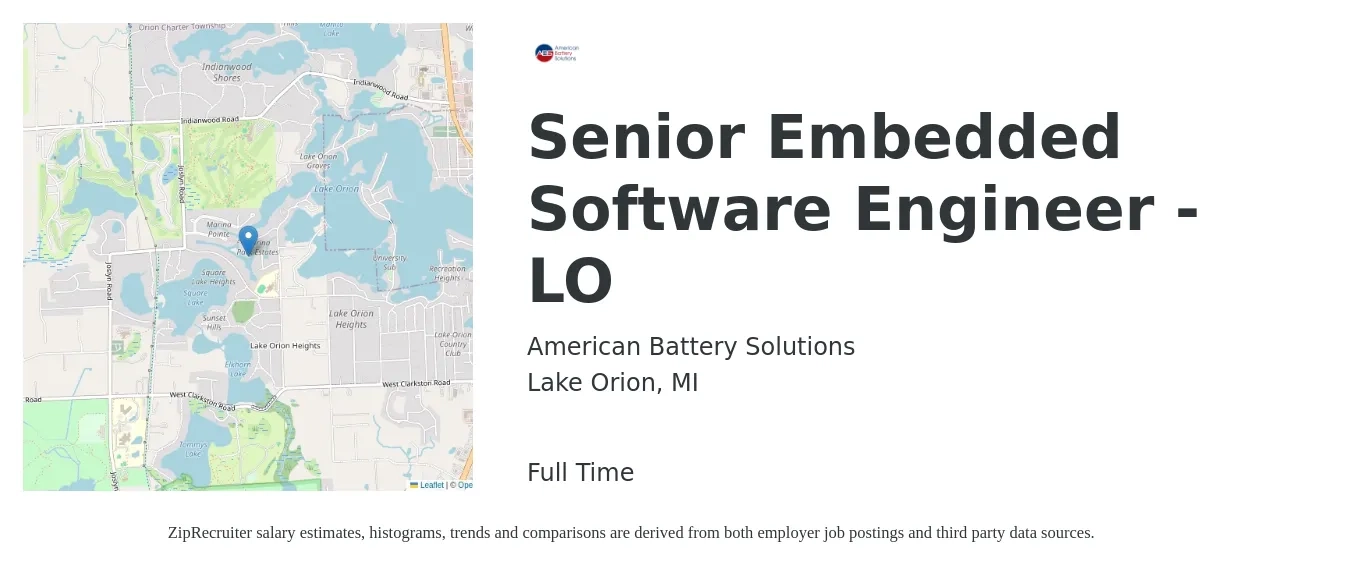 American Battery Solutions job posting for a Senior Embedded Software Engineer - LO in Lake Orion, MI with a salary of $114,300 to $149,800 Yearly with a map of Lake Orion location.