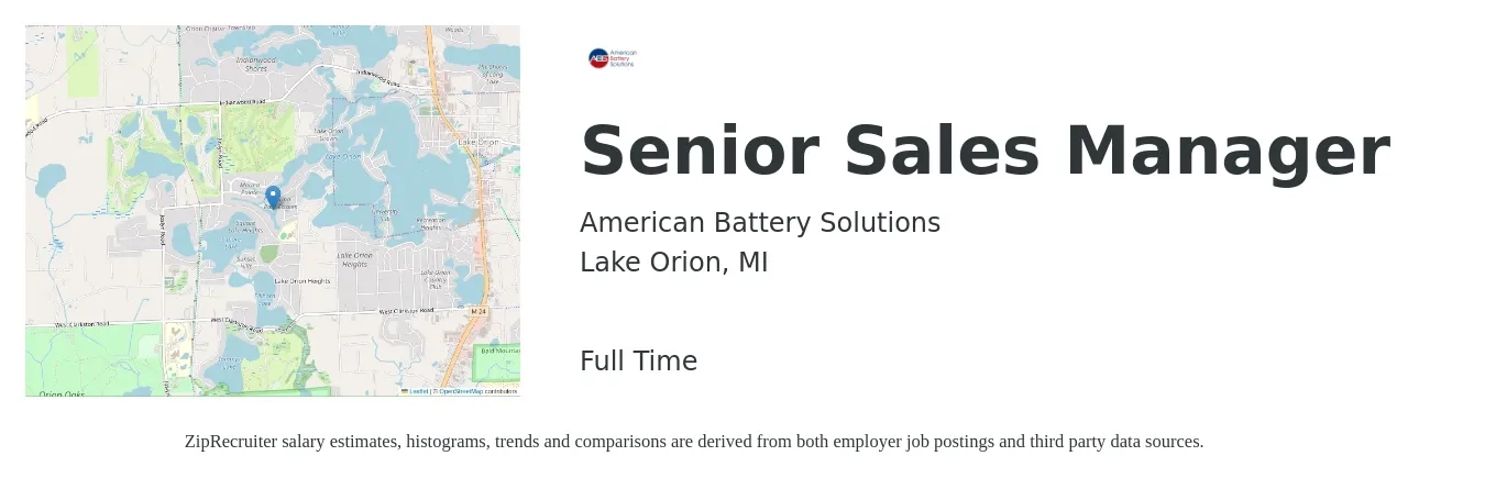 American Battery Solutions job posting for a Senior Sales Manager in Lake Orion, MI with a salary of $61,800 to $94,900 Yearly with a map of Lake Orion location.