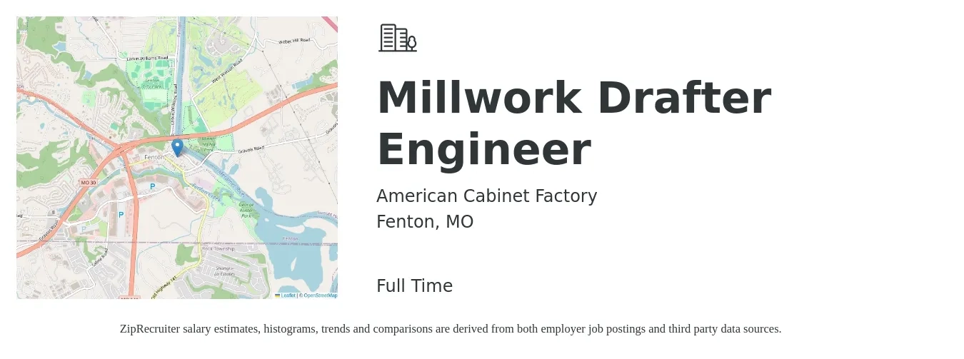 American Cabinet Factory job posting for a Millwork Drafter Engineer in Fenton, MO with a salary of $22 to $32 Hourly with a map of Fenton location.