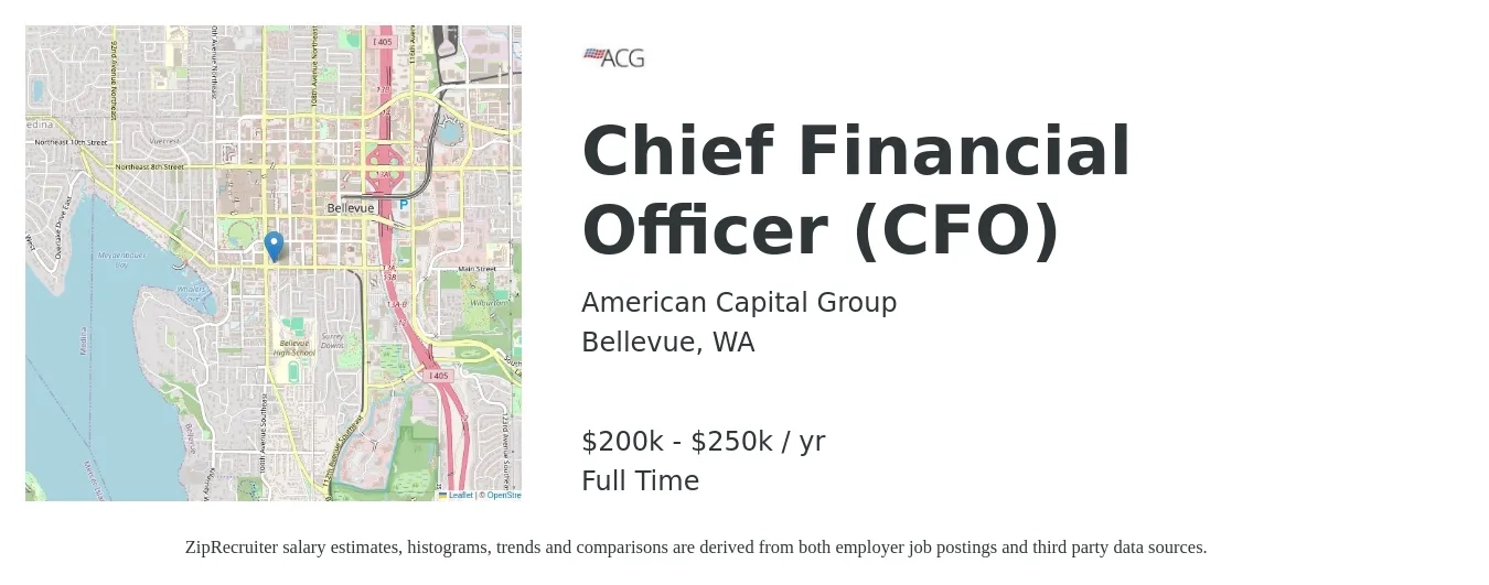 American Capital Group job posting for a Chief Financial Officer (CFO) in Bellevue, WA with a salary of $200,000 to $250,000 Yearly with a map of Bellevue location.