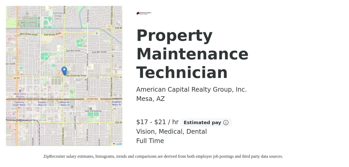 American Capital Realty Group, Inc. job posting for a Property Maintenance Technician in Mesa, AZ with a salary of $18 to $22 Hourly and benefits including dental, life_insurance, medical, retirement, and vision with a map of Mesa location.