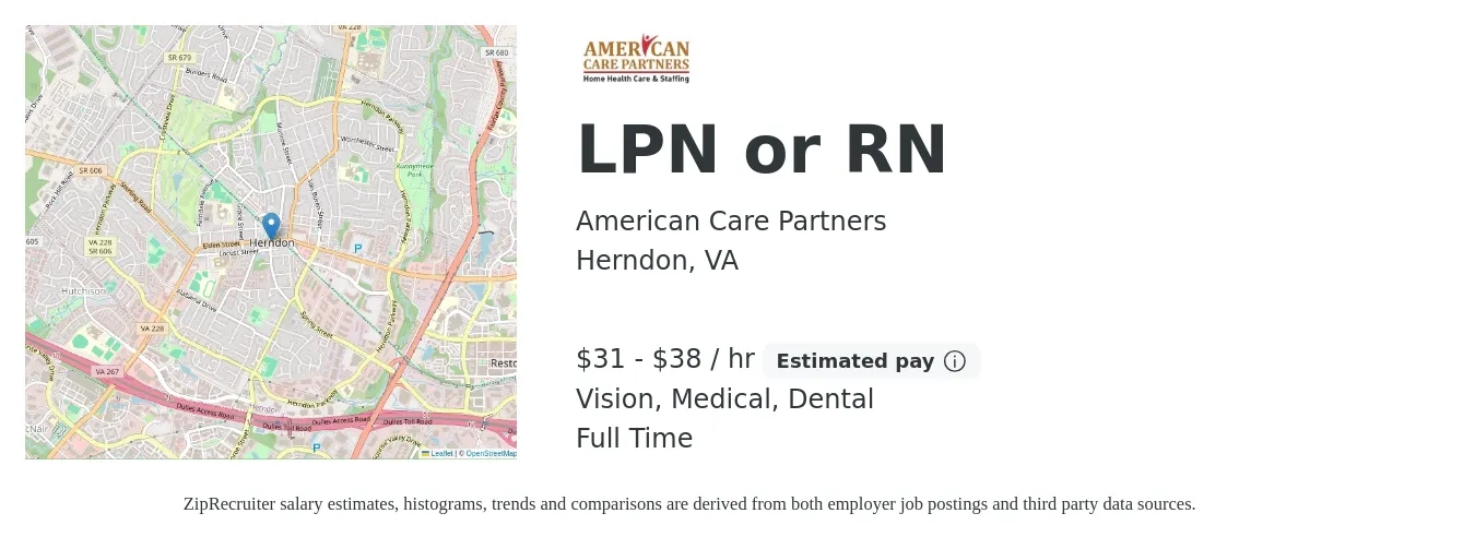 American Care Partners job posting for a LPN or RN in Herndon, VA with a salary of $33 to $40 Hourly and benefits including dental, life_insurance, medical, and vision with a map of Herndon location.
