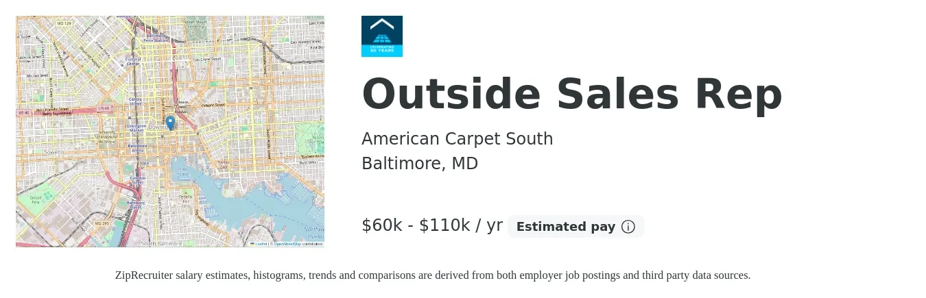 American Carpet South job posting for a Outside Sales Rep in Baltimore, MD with a salary of $60,000 to $110,000 Yearly with a map of Baltimore location.