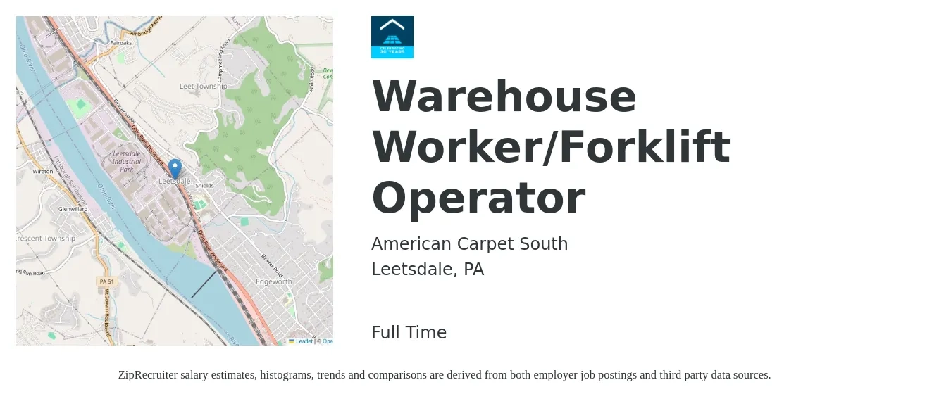 American Carpet South job posting for a Warehouse Worker/Forklift Operator in Leetsdale, PA with a salary of $17 to $18 Hourly with a map of Leetsdale location.