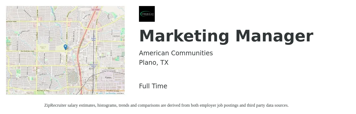 American Communities job posting for a Marketing Manager in Plano, TX with a salary of $56,100 to $91,600 Yearly with a map of Plano location.