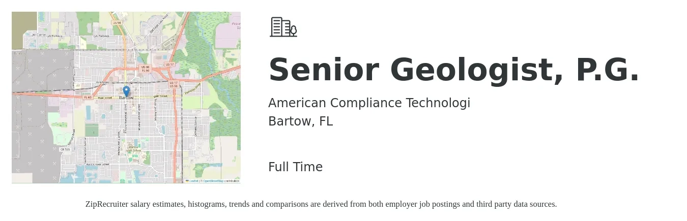 American Compliance Technologi job posting for a Senior Geologist, P.G. in Bartow, FL with a salary of $49,500 to $79,600 Yearly with a map of Bartow location.