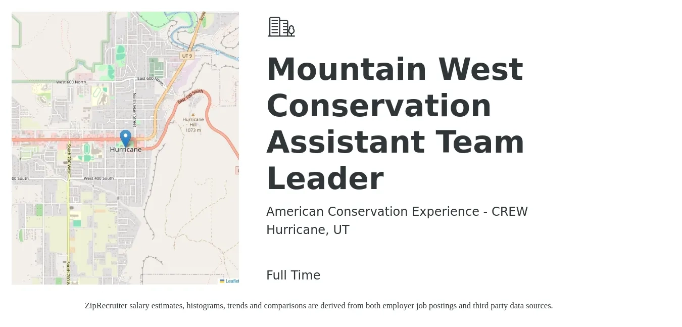 American Conservation Experience - CREW job posting for a Mountain West Conservation Assistant Team Leader in Hurricane, UT with a salary of $480 Weekly with a map of Hurricane location.