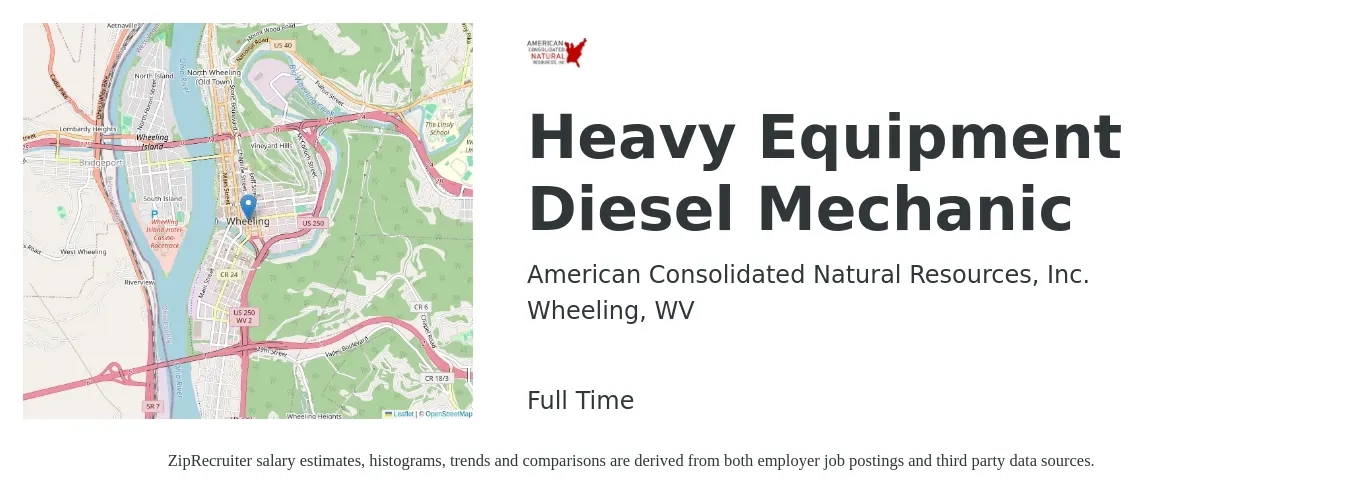 American Consolidated Natural Resources, Inc. job posting for a Heavy Equipment Diesel Mechanic in Wheeling, WV with a salary of $24 to $33 Hourly with a map of Wheeling location.
