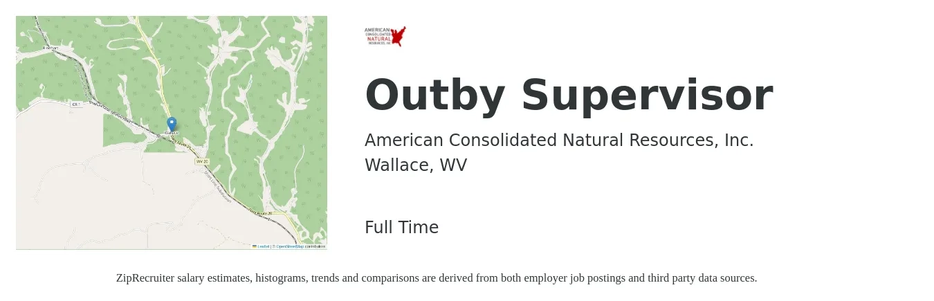 American Consolidated Natural Resources, Inc. job posting for a Outby Supervisor in Wallace, WV with a salary of $22 to $37 Hourly with a map of Wallace location.