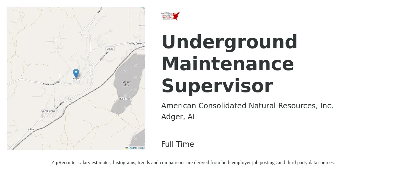 American Consolidated Natural Resources, Inc. job posting for a Underground Maintenance Supervisor in Adger, AL with a salary of $22 to $36 Hourly with a map of Adger location.