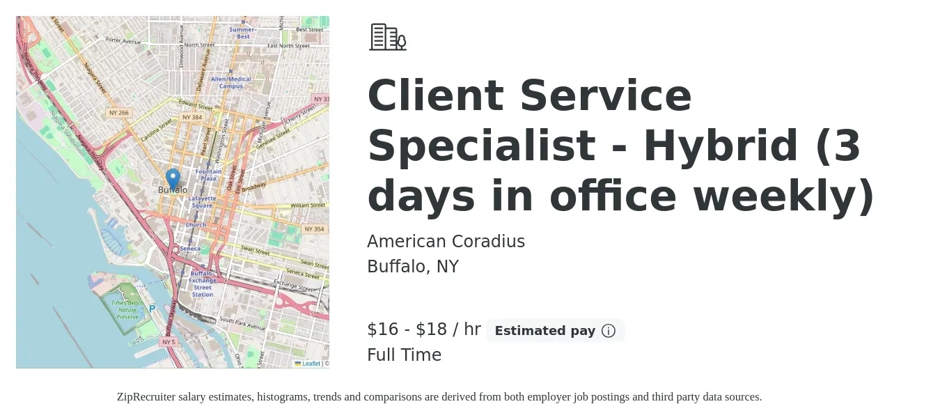 American Coradius job posting for a Client Service Specialist - Hybrid (3 days in office weekly) in Buffalo, NY with a salary of $18 to $19 Hourly with a map of Buffalo location.
