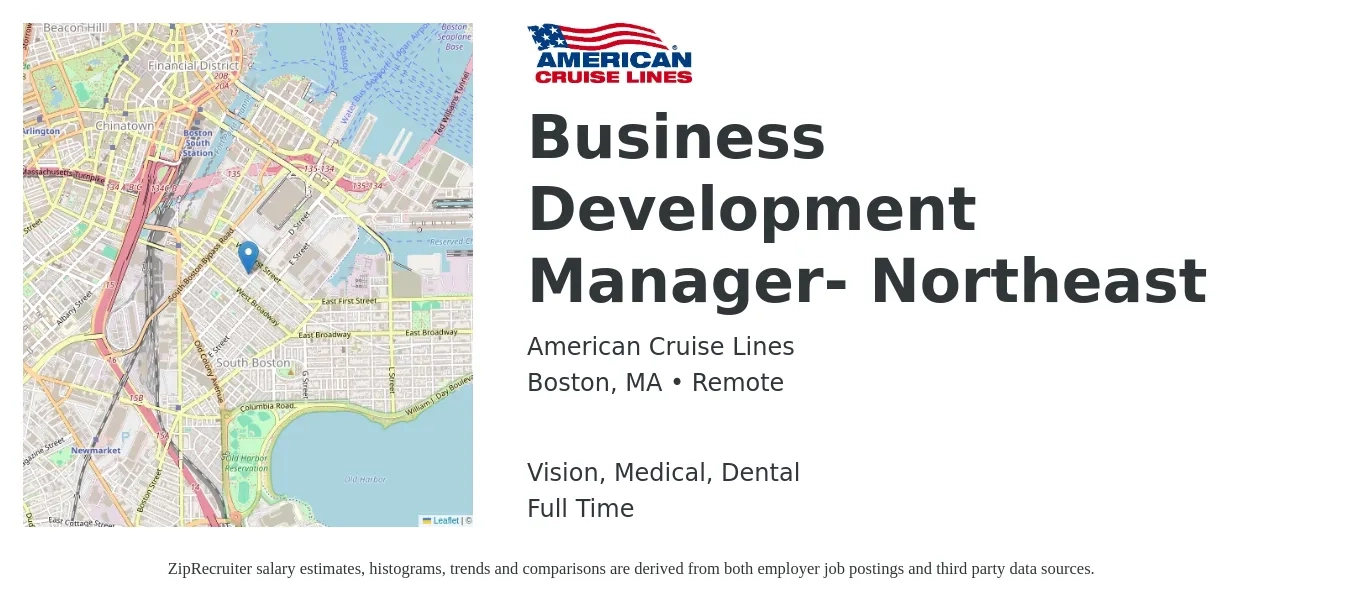 American Cruise Lines job posting for a Business Development Manager- Northeast in Boston, MA with a salary of $66,300 to $108,600 Yearly and benefits including vision, dental, life_insurance, medical, and retirement with a map of Boston location.