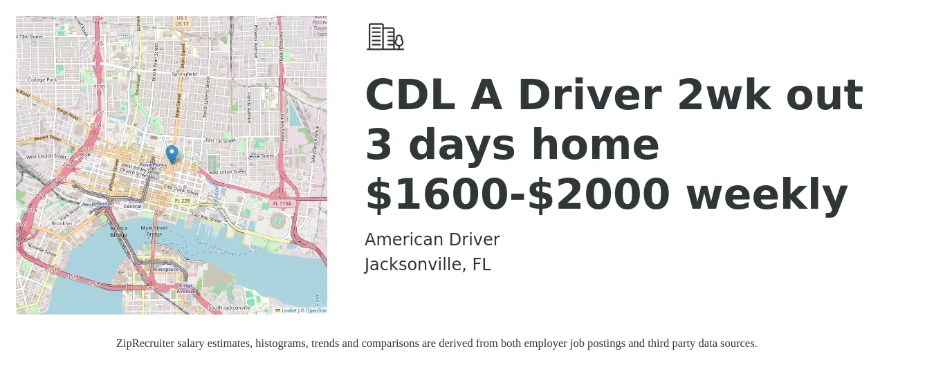 American Driver job posting for a CDL A Driver 2wk out 3 days home $1600-$2000 weekly in Jacksonville, FL with a salary of $1,600 to $2,000 Weekly with a map of Jacksonville location.
