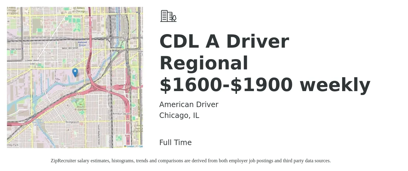 American Driver job posting for a CDL A Driver Regional $1600-$1900 weekly in Chicago, IL with a salary of $1,600 to $1,900 Weekly with a map of Chicago location.