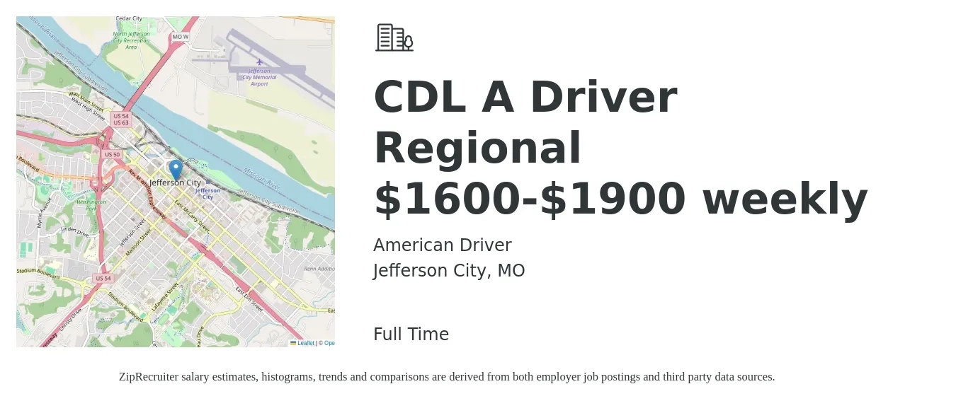 American Driver job posting for a CDL A Driver Regional $1600-$1900 weekly in Jefferson City, MO with a salary of $1,600 to $1,900 Weekly with a map of Jefferson City location.
