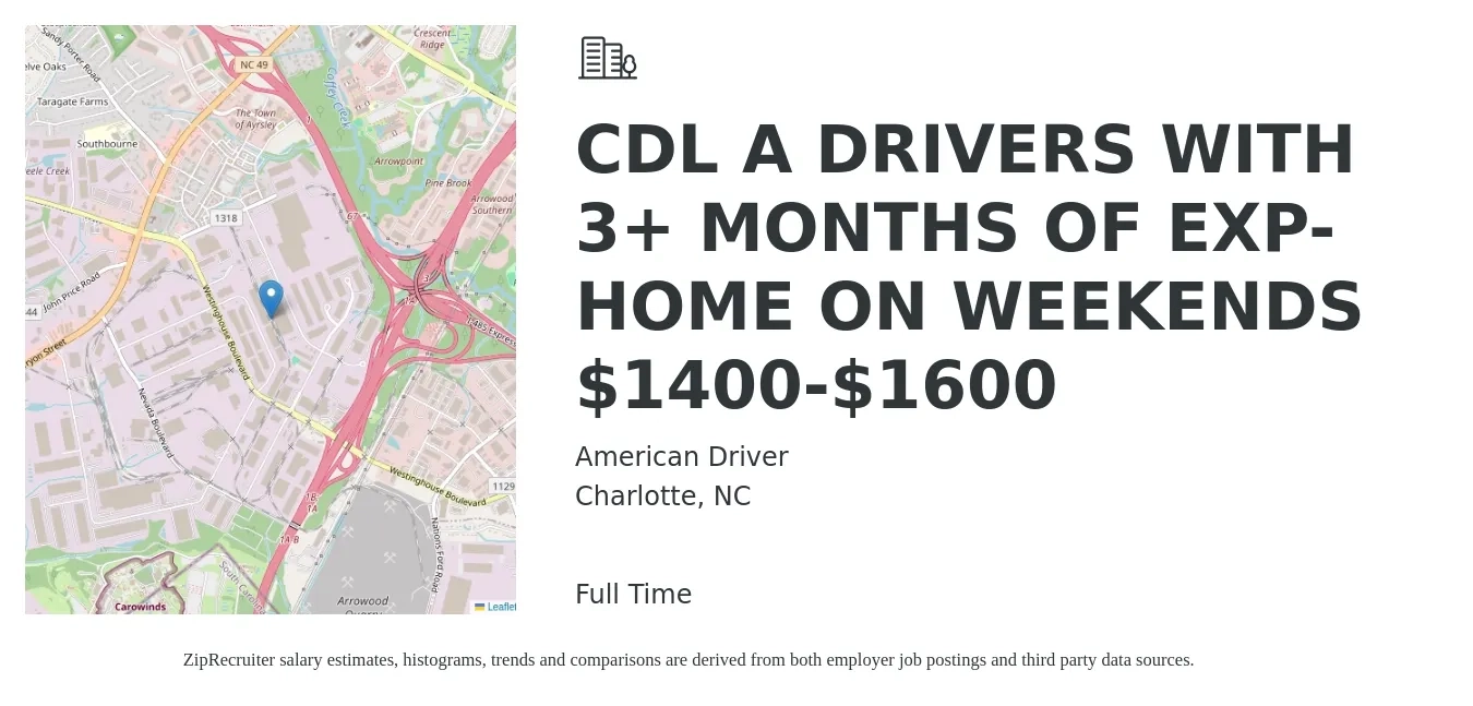 American Driver job posting for a CDL A DRIVERS WITH 3+ MONTHS OF EXP-HOME ON WEEKENDS $1400-$1600 in Charlotte, NC with a salary of $1,400 to $1,600 Weekly with a map of Charlotte location.