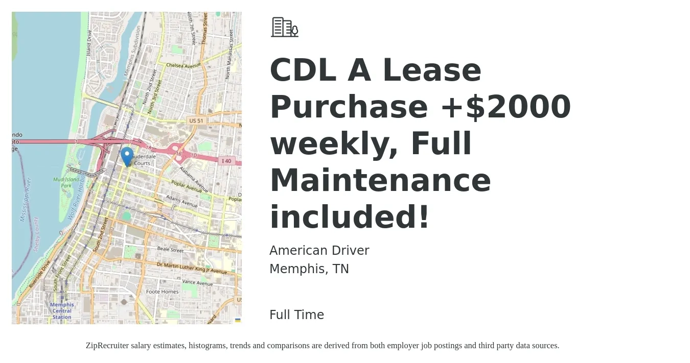 American Driver job posting for a CDL A Lease Purchase +$2000 weekly, Full Maintenance included! in Memphis, TN with a salary of $4,700 to $5,650 Weekly with a map of Memphis location.