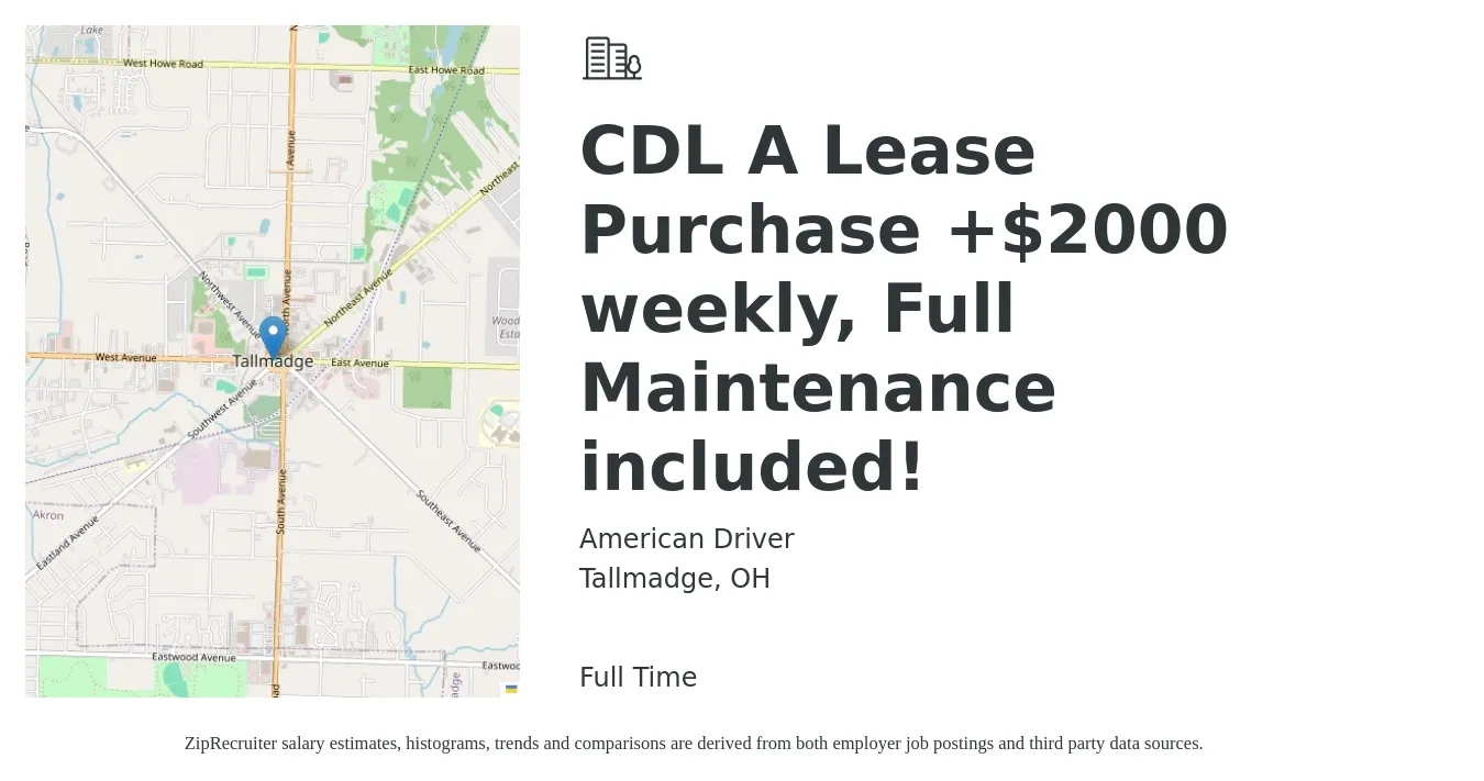 American Driver job posting for a CDL A Lease Purchase +$2000 weekly, Full Maintenance included! in Tallmadge, OH with a salary of $4,700 to $5,650 Weekly with a map of Tallmadge location.