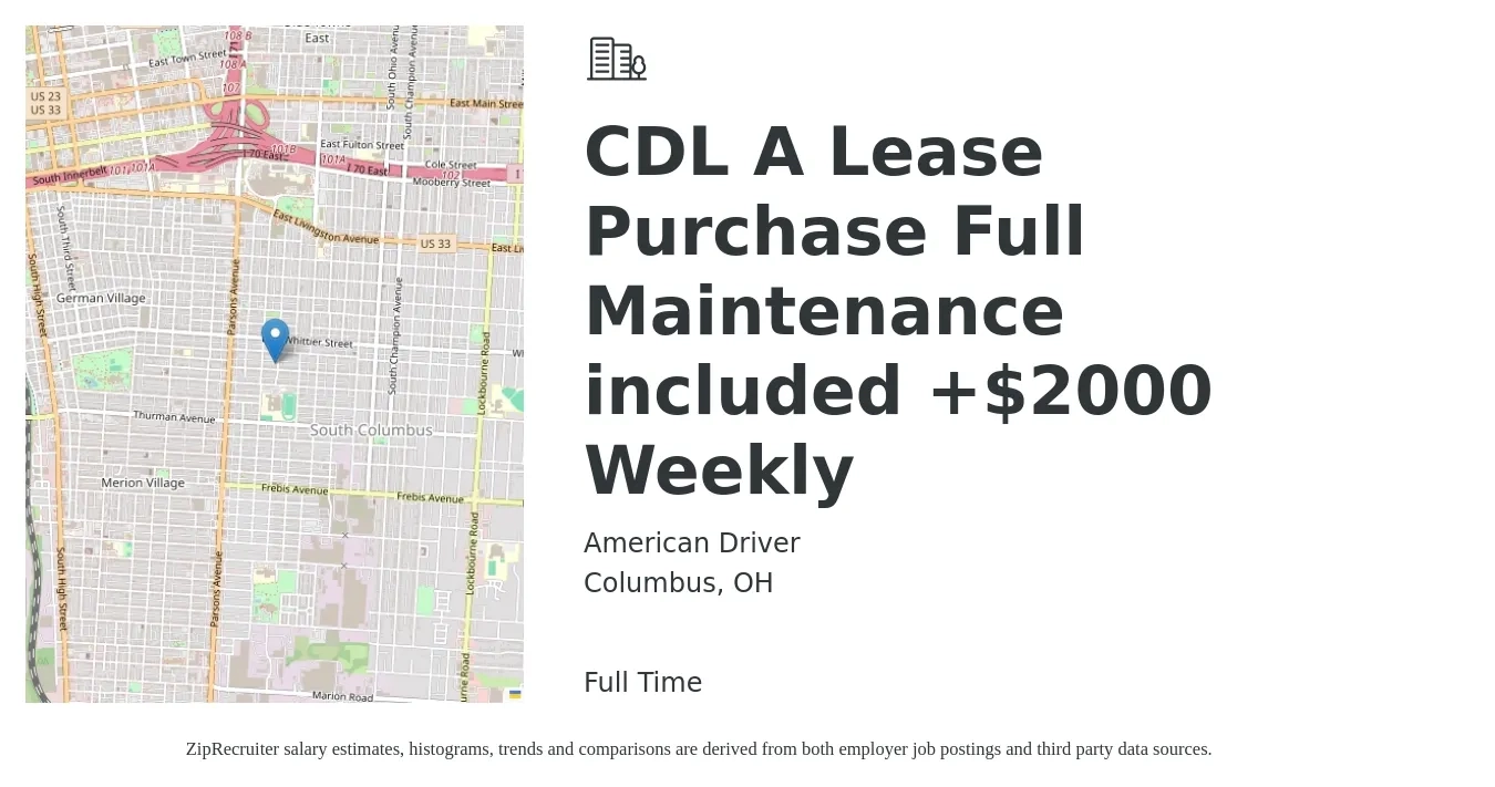 American Driver job posting for a CDL A Lease Purchase Full Maintenance included +$2000 Weekly in Columbus, OH with a salary of $4,700 to $5,650 Weekly with a map of Columbus location.