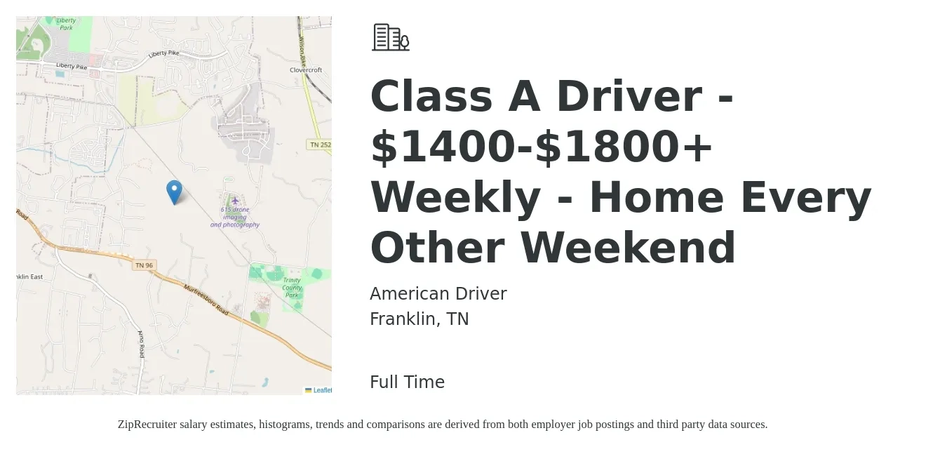 American Driver job posting for a Class A Driver - $1400-$1800+ Weekly - Home Every Other Weekend in Franklin, TN with a salary of $1,400 to $1,800 Weekly with a map of Franklin location.