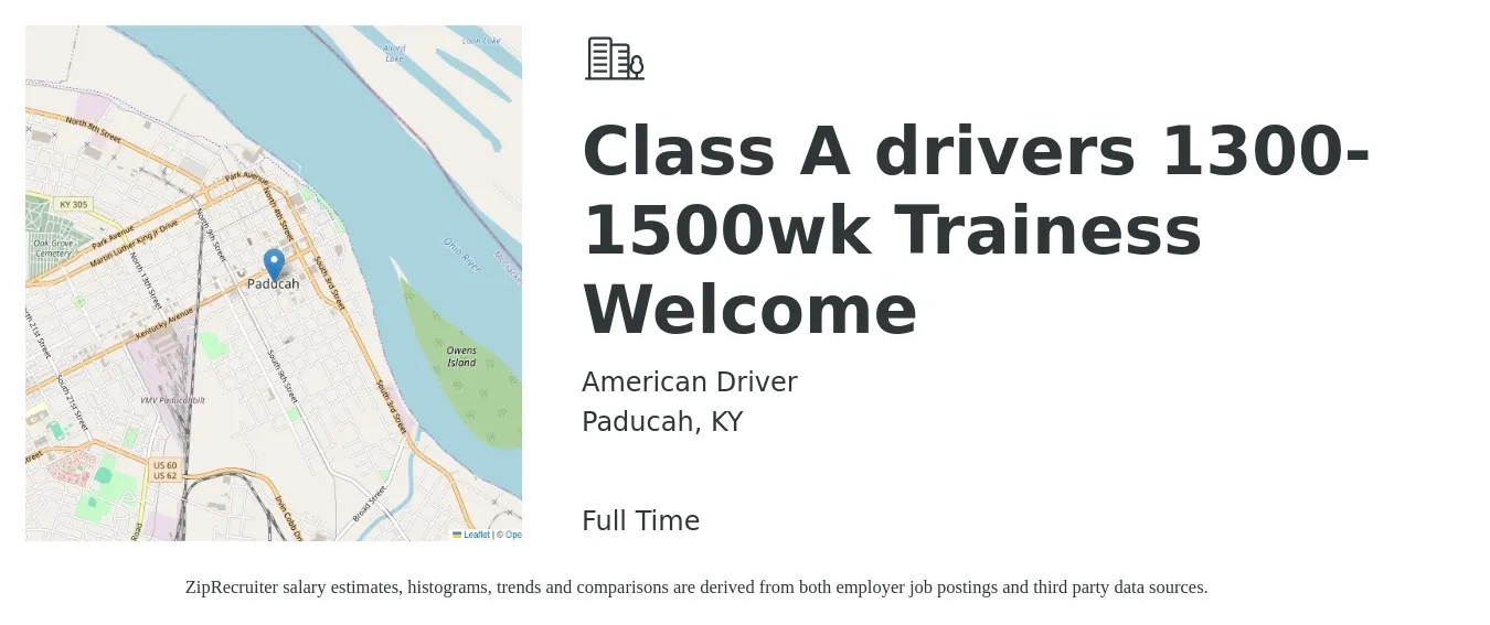 American Driver job posting for a Class A drivers 1300-1500wk Trainess Welcome in Paducah, KY with a salary of $1,500 to $1,600 Weekly with a map of Paducah location.
