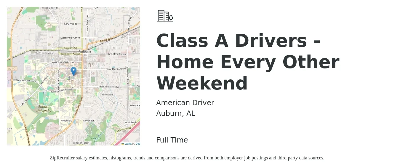 American Driver job posting for a Class A Drivers - Home Every Other Weekend in Auburn, AL with a salary of $1,400 to $1,800 Weekly with a map of Auburn location.