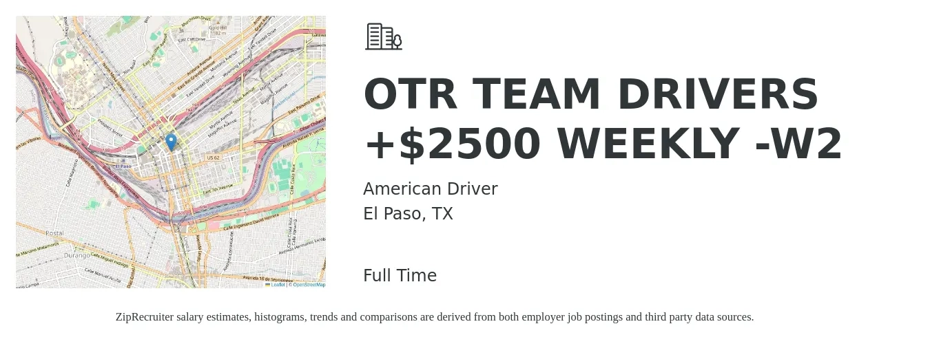 American Driver job posting for a OTR TEAM DRIVERS +$2500 WEEKLY -W2 in El Paso, TX with a salary of $2,500 to $2,800 Weekly with a map of El Paso location.