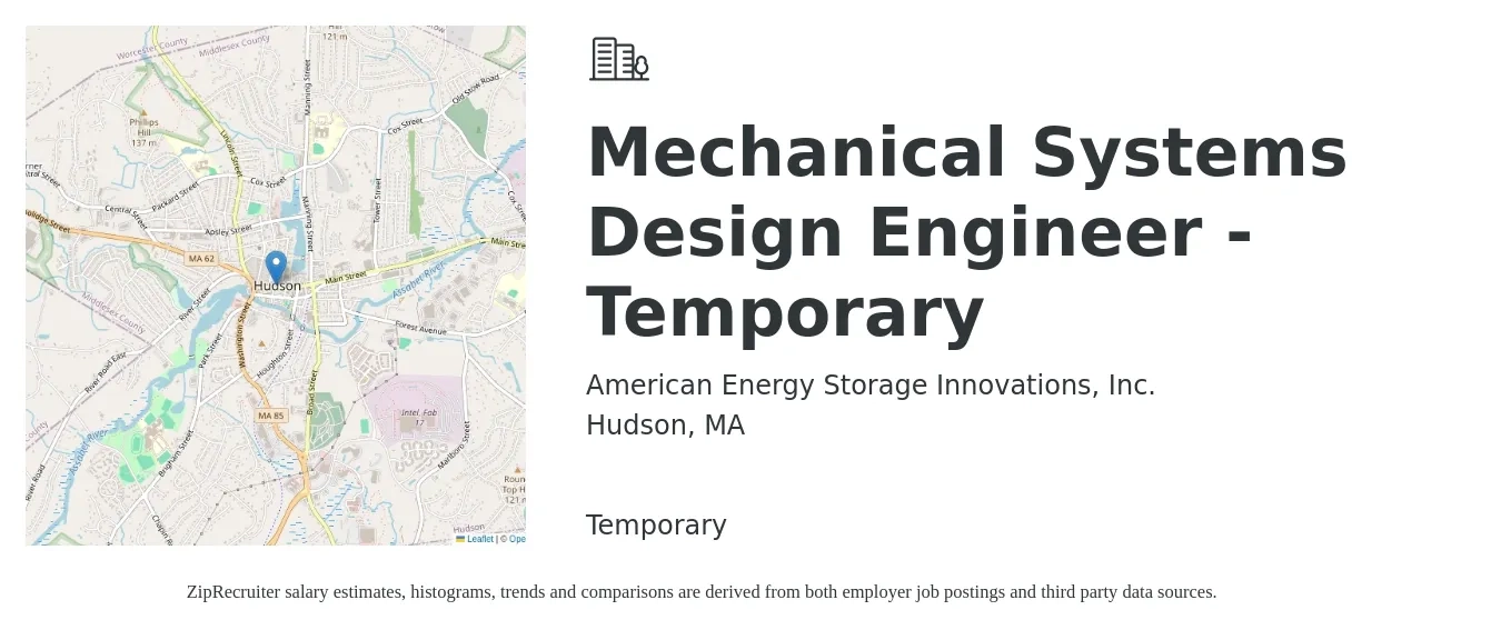 American Energy Storage Innovations, Inc. job posting for a Mechanical Systems Design Engineer - Temporary in Hudson, MA with a salary of $44 to $66 Hourly with a map of Hudson location.