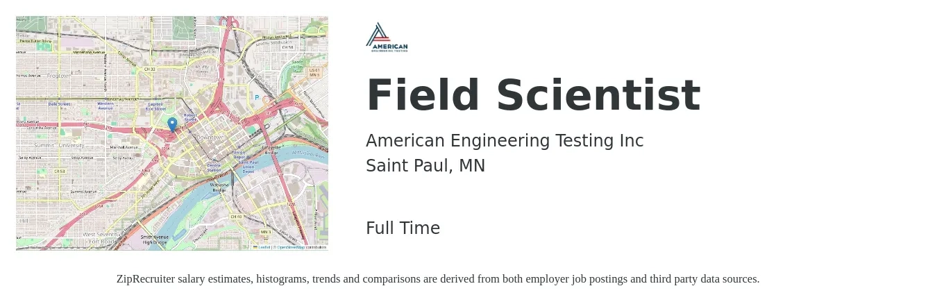 American Engineering Testing Inc job posting for a Field Scientist in Saint Paul, MN with a salary of $51,600 to $70,500 Yearly with a map of Saint Paul location.