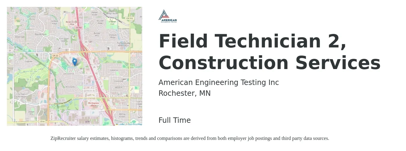 American Engineering Testing Inc job posting for a Field Technician 2, Construction Services in Rochester, MN with a salary of $19 to $26 Hourly with a map of Rochester location.