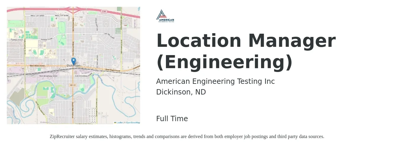 American Engineering Testing Inc job posting for a Location Manager (Engineering) in Dickinson, ND with a salary of $39,900 to $65,000 Yearly with a map of Dickinson location.