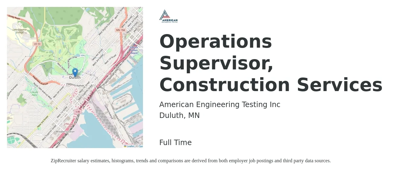 American Engineering Testing Inc job posting for a Operations Supervisor, Construction Services in Duluth, MN with a salary of $69,100 to $101,900 Yearly with a map of Duluth location.