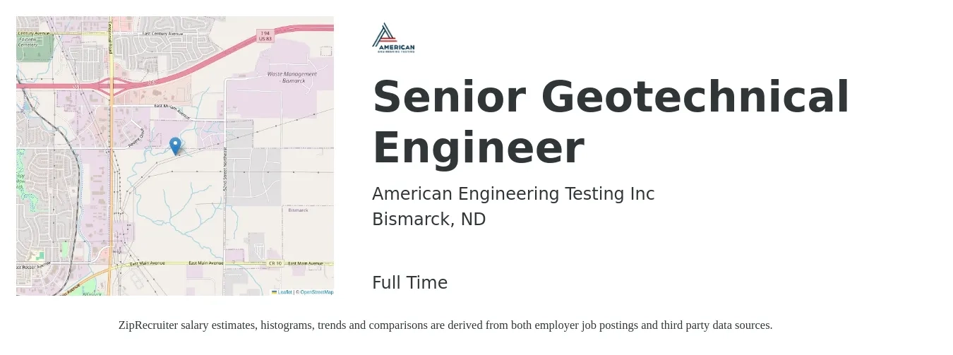 American Engineering Testing Inc job posting for a Senior Geotechnical Engineer in Bismarck, ND with a salary of $95,100 to $130,500 Yearly with a map of Bismarck location.