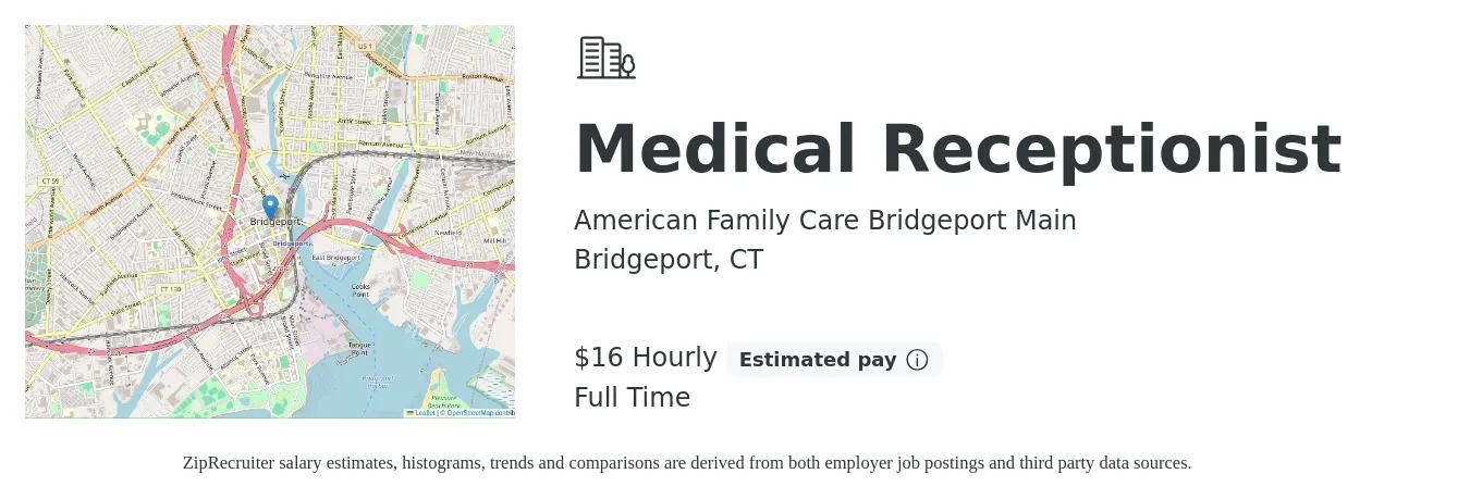 American Family Care Bridgeport Main job posting for a Medical Receptionist in Bridgeport, CT with a salary of $17 Hourly with a map of Bridgeport location.