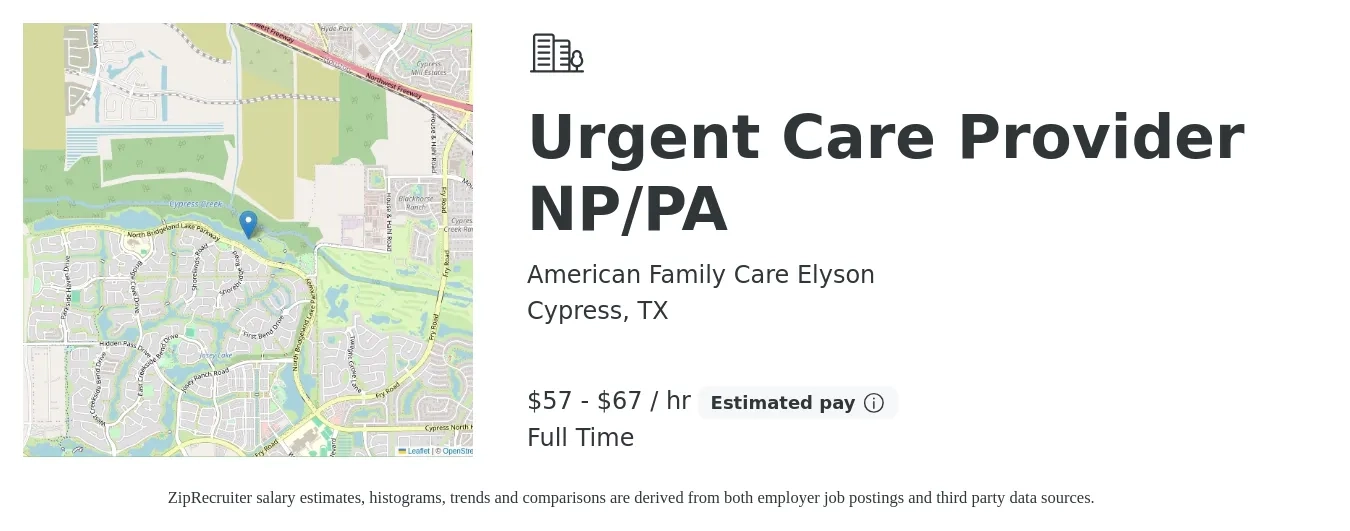 American Family Care Elyson job posting for a Urgent Care Provider NP/PA in Cypress, TX with a salary of $60 to $70 Hourly with a map of Cypress location.