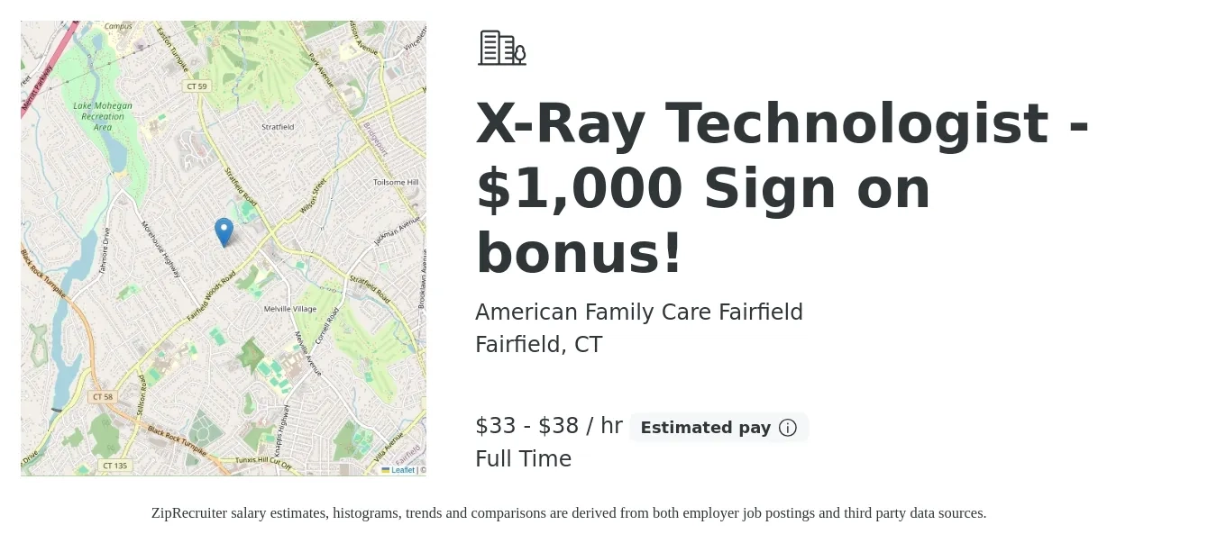 American Family Care Fairfield job posting for a X-Ray Technologist - $1,000 Sign on bonus! in Fairfield, CT with a salary of $35 to $40 Hourly with a map of Fairfield location.