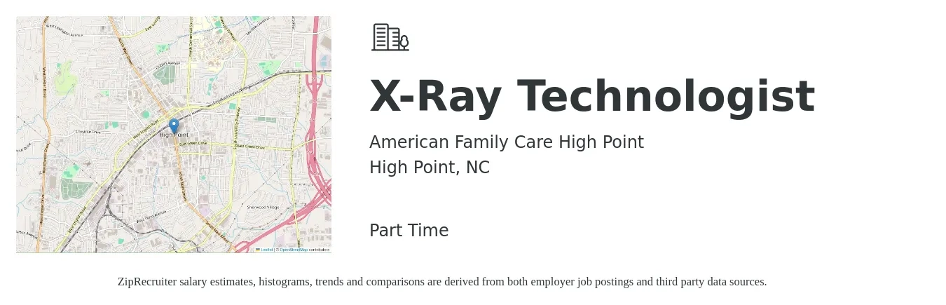 American Family Care High Point job posting for a X-Ray Technologist in High Point, NC with a salary of $1,120 to $1,950 Weekly with a map of High Point location.