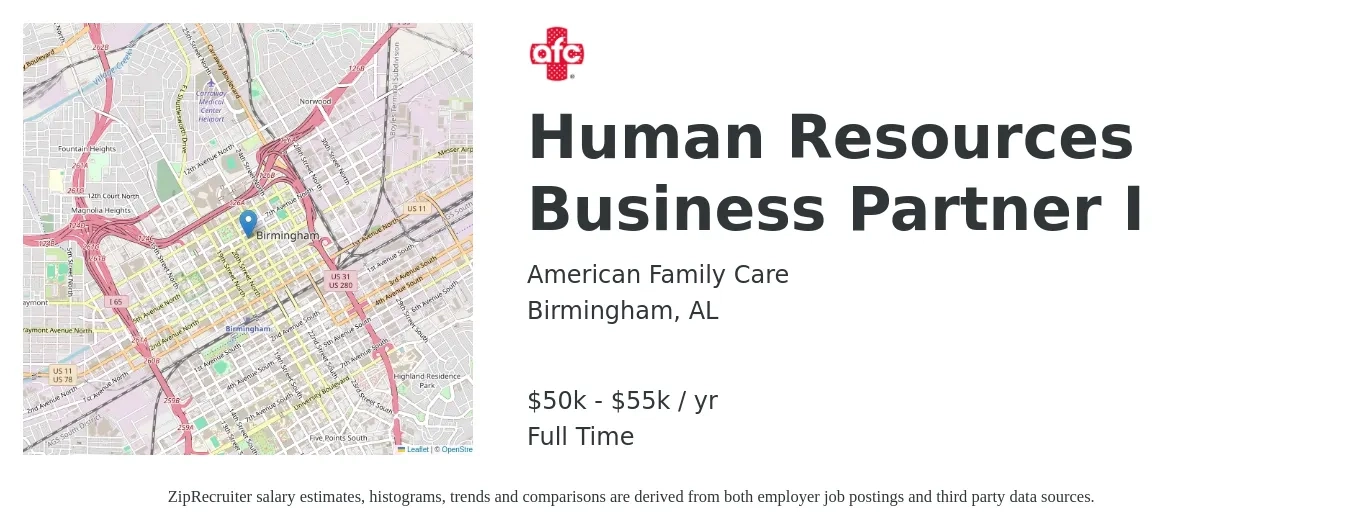 American Family Care job posting for a Human Resources Business Partner I in Birmingham, AL with a salary of $50,000 to $55,000 Yearly with a map of Birmingham location.