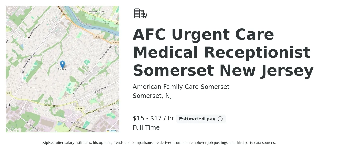 American Family Care Somerset job posting for a AFC Urgent Care Medical Receptionist Somerset New Jersey in Somerset, NJ with a salary of $16 to $18 Hourly with a map of Somerset location.