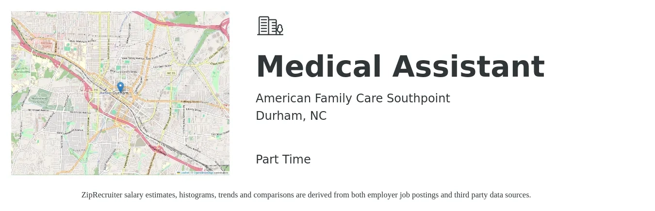 American Family Care Southpoint job posting for a Medical Assistant in Durham, NC with a salary of $17 to $22 Hourly with a map of Durham location.