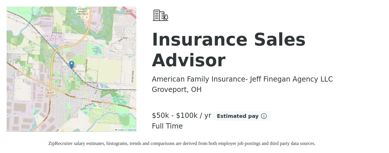 American Family Insurance- Jeff Finegan Agency LLC job posting for a Insurance Sales Advisor in Groveport, OH with a salary of $50,000 to $100,000 Yearly with a map of Groveport location.